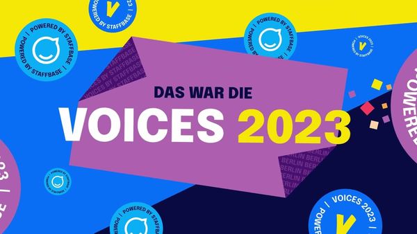 Das waren die Highlights der VOICES 2023 am 3. & 4. Mai in Berlin!