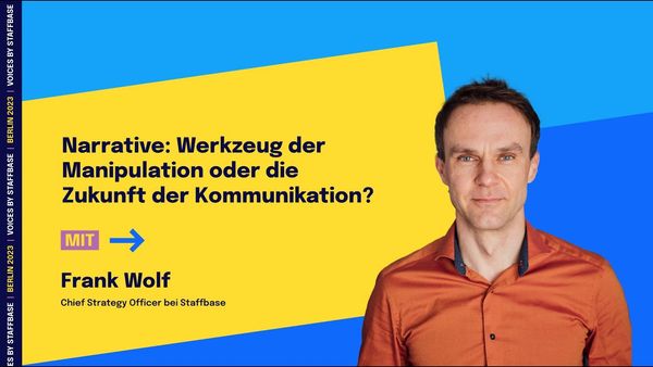 Frank Wolf: Narrative–Werkzeug der Manipulation oder Zukunft der Kommunikation? | VOICES Berlin 2023