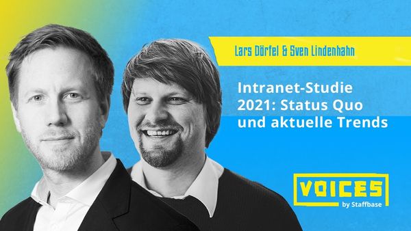 Sven Lindenhahn & Lars Dörfel: Intranet-Studie 2021 – Status Quo und aktuellen Trends