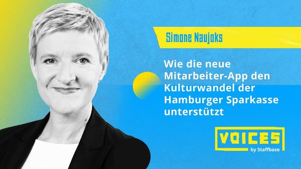 Simone Naujoks: Wie die neue Mitarbeiter-App den Kulturwandel der Hamburger Sparkasse unterstützt